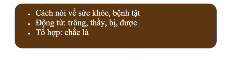 Book 2- BÀI 2: HÔM NAY TRÔNG ANH CÓ VẺ MỆT. 2 book 2 bai 2 over view